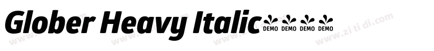 Glober Heavy Italic字体转换 Glober Heavy Italic字体转换